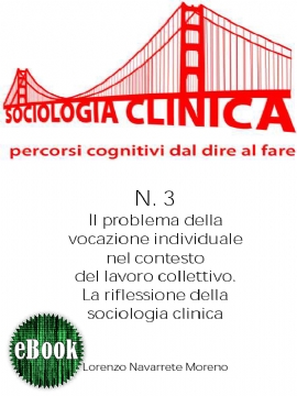 Il problema della vocazione individuale nel contesto del lavoro collettivo