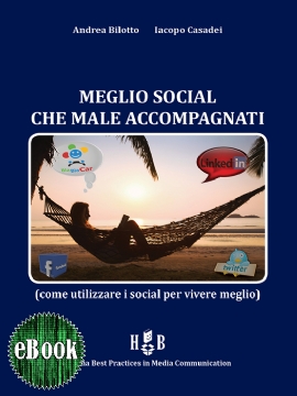 Meglio social che male accompagnati (eBook)