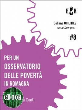 Per un Osservatorio delle Povertà in Romagna