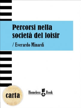 Percorsi nella società del loisir (brossura)