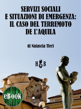 Servizi sociali e situazioni di emergenza: il caso del terremoto de L'Aquila (eBook)