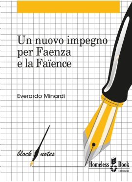 Un nuovo impegno per Faenza e la Faïence (eBook)