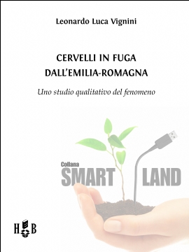 Cervelli in fuga dall'Emilia-Romagna (eBook)