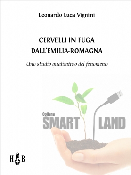 Cervelli in fuga dall'Emilia-Romagna (eBook)