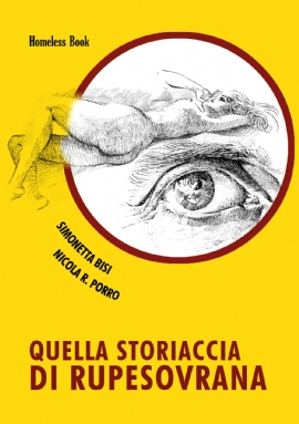 Quella storiaccia di Rupesovrana (brossura)