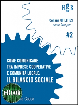 Come comunicare tra imprese cooperative e comunità locali