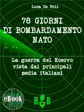78 giorni di bombardamento NATO (eBook)
