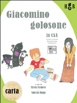 Giacomino golosone in CAA