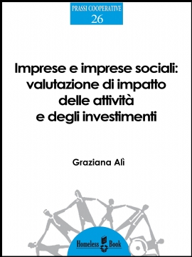 Imprese e imprese sociali: valutazione di impatto delle attività e degli investimenti