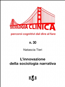 L'innovazione della sociologia narrativa