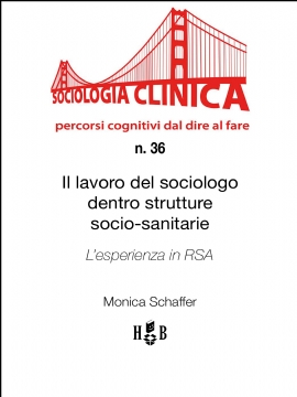 Il lavoro del sociologo dentro strutture socio-sanitarie