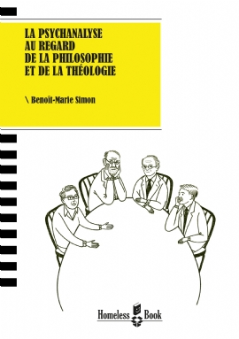 La psychanalyse au regard de la philosophie et de la théologie (papier)