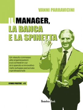 Il manager, la banca e la spinetta (eBook)