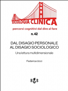 Dal disagio personale al disagio sociologico (eBook)