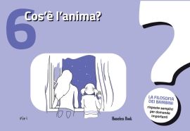 La filosofia dei bambini/06 - Cos'è l'anima?