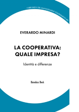 La cooperativa: quale impresa?