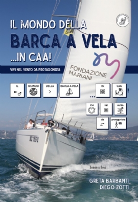 Il mondo della barca a vela...in CAA!