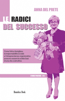 Le radici del successo