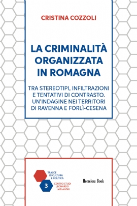 La criminalità organizzata in Romagna