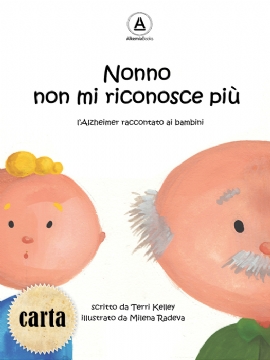 Nonno non mi riconosce più (brossura)