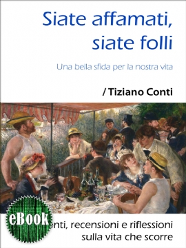 Siate affamati, siate folli (eBook)