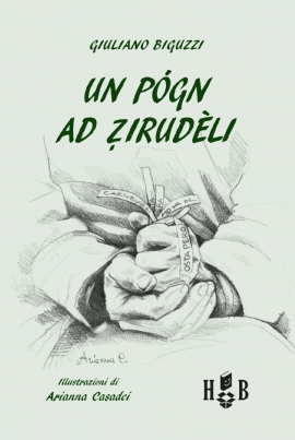 Un pógn ad zirudèli (brossura)