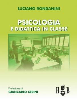 Psicologia e didattica in classe (brossura)