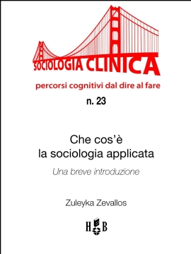 Che cos'è la sociologia applicata: una breve introduzione (eBook)