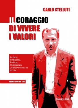 Il coraggio di vivere i valori (brossura)