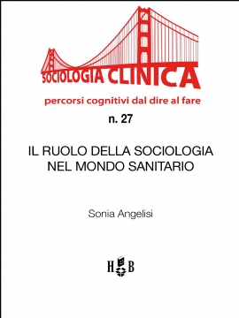 Il ruolo della Sociologia nel mondo sanitario (eBook)