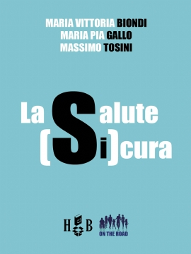 La salute SiCura (brossura)