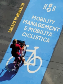 Mobility Management e mobilità ciclistica (ebook)