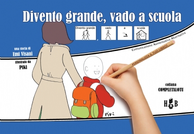 Divento grande, vado a scuola, in CAA