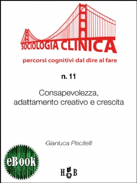 Consapevolezza, adattamento creativo e crescita (eBook)