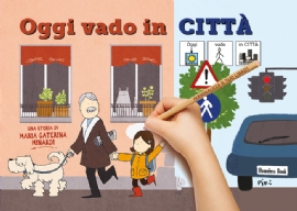 Oggi vado in città in CAA