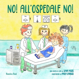 No! All'ospedale no!