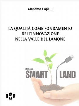 La qualità come fondamento dell’innovazione nella Valle del Lamone (eBook)