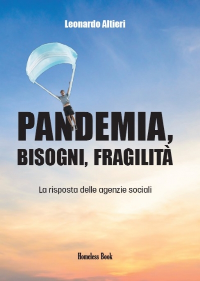 Pandemia, bisogni, fragilità (brossura)