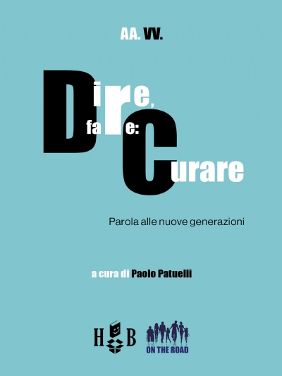 Dire, fare: curare (brossura)