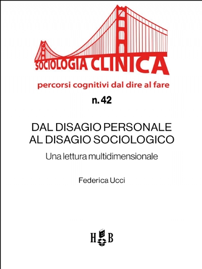 Dal disagio personale al disagio sociologico (eBook)