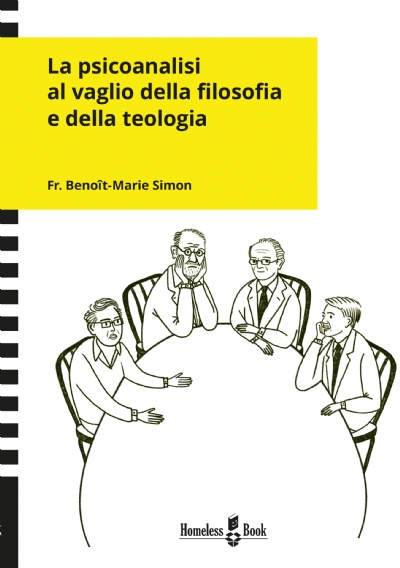 La psicoanalisi al vaglio della filosofia e della teologia (brossura)