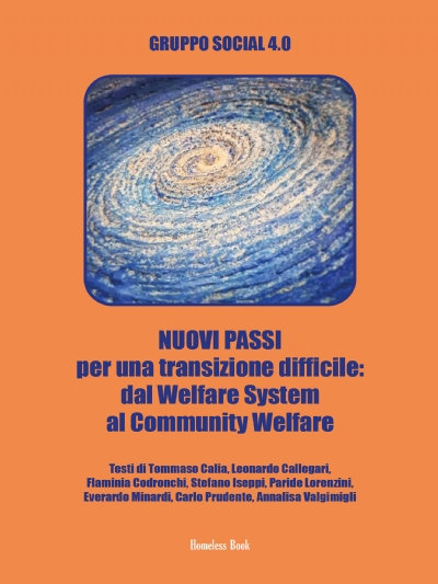 NUOVI PASSI per una transizione difficile: dal Welfare System al Community Welfare (eBook)