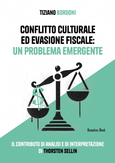 Conflitto culturale ed evasione fiscale: un problema emergente