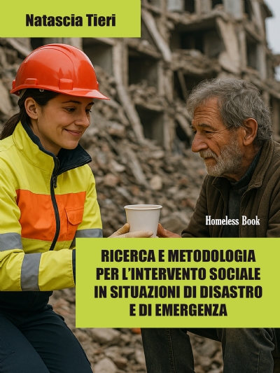 Ricerca e metodologia per l’intervento sociale in situazioni di disastro e di emergenza