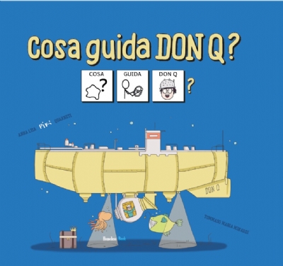 Cosa guida Don Q? (cartonato)
