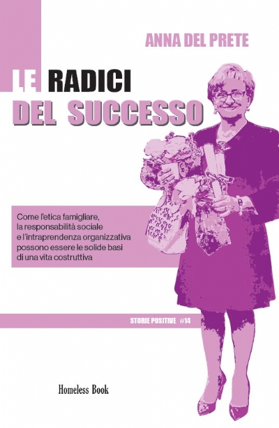 Le radici del successo