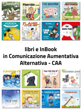 Libri e InBook in CAA - Comunicazione Aumentativa Alternativa
